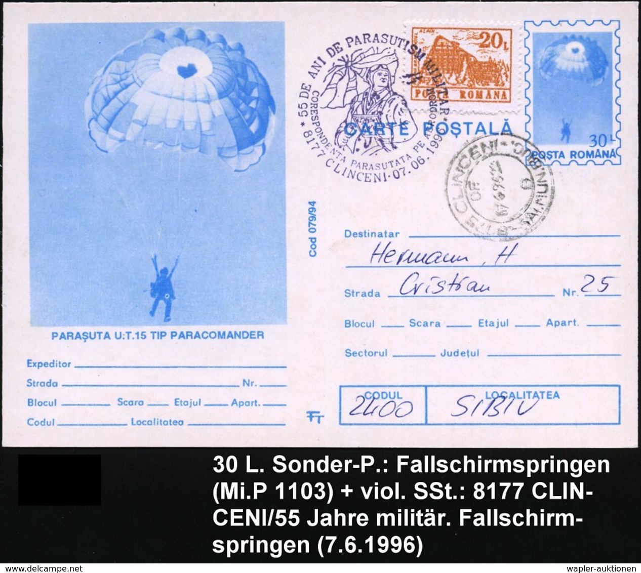 1996 (7.6.) RUMÄNIEN, 30 L. Bildganzsache: Fallschirmjäger + Viol. Sonderstempel: 8177 CLINCENI, 55 JHARE FALLSCHIRM-TRU - Sonstige & Ohne Zuordnung