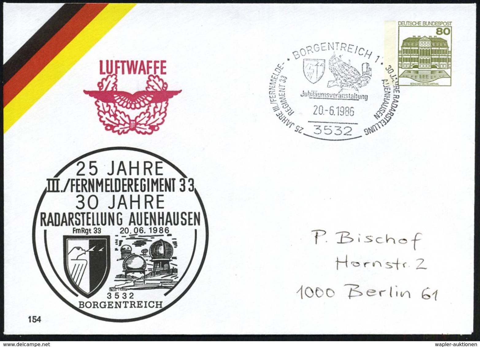 1986 (20.6.) 3532 BORGENTEICH 1, PU 80 Pf. Burgen: 25 JAHRE FERNMELDEREGIMENT 33, RADARSTELLUNG AUENHAUSEN (Radar-Kugeln - Other & Unclassified