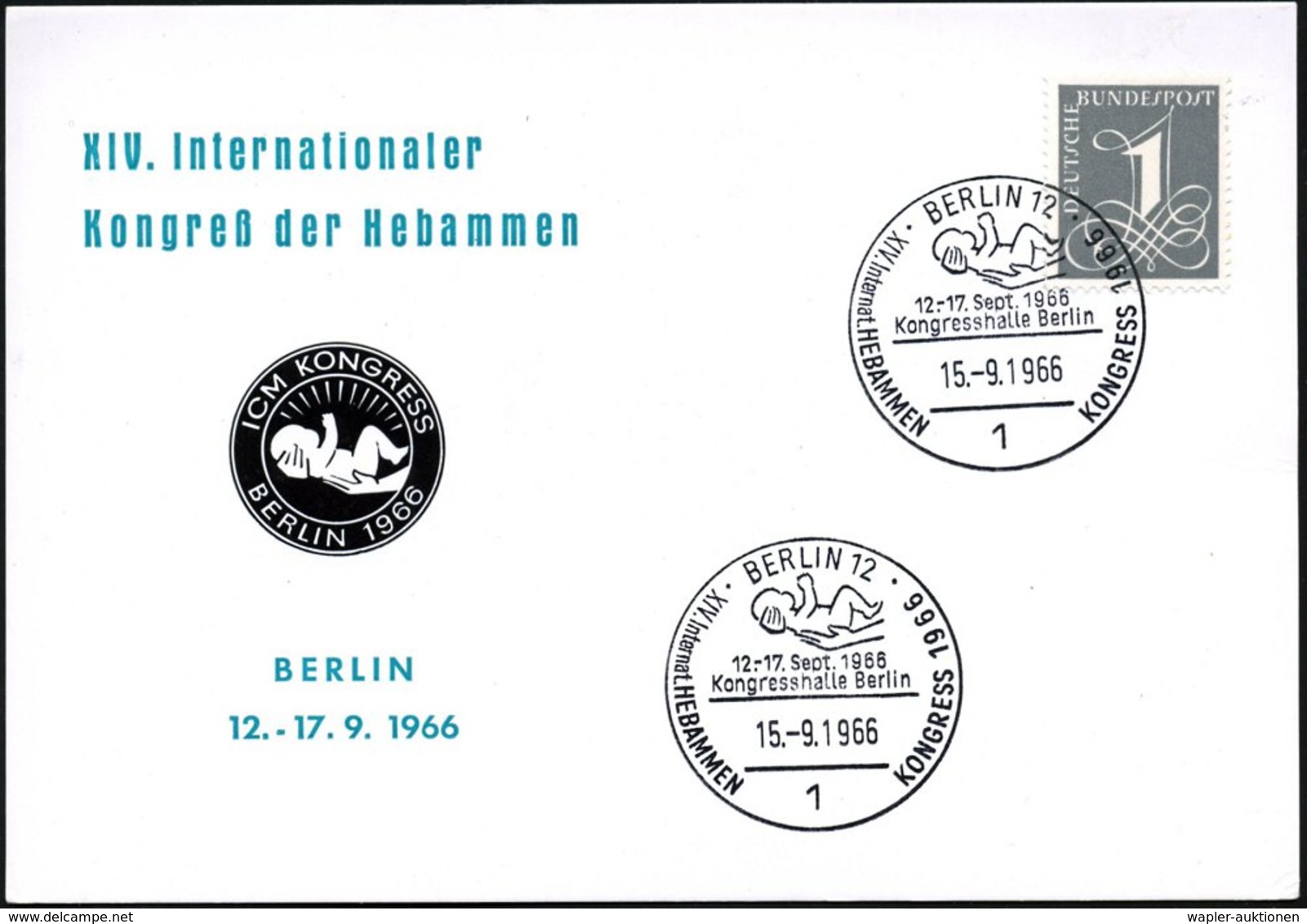 1966 (15.9.) 1 BERLIN 12, Sonderstempel: XIV. Internat. Hebammenkongress (Hand Mit Baby) Motivgleiches Gedenkblatt (Bo.1 - Other & Unclassified