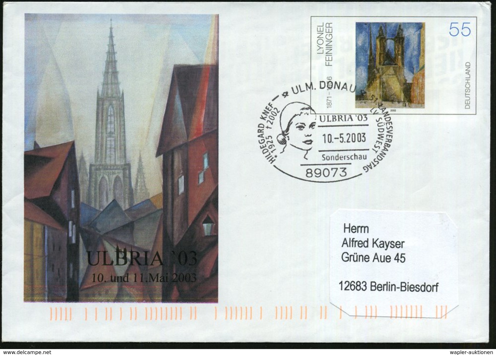 2003 (10.5.) 89073 ULM, DONAU, 55 C. Sonder-Ganzsachen-Umschlag: Lyonel Feininger (ULBRIA 03) + Passender Sonderstempel  - Sonstige & Ohne Zuordnung