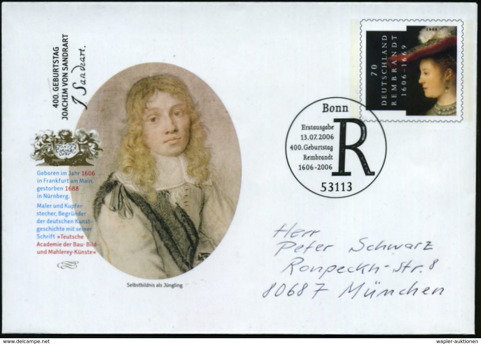 2006 (13.7.) B.R.D., 70 C. Sonder-Ganzsachen-Umschlag: Rembrandt (Frauenkopf) + 400. Geburtstag Joachim V. Sandart (Selb - Sonstige & Ohne Zuordnung