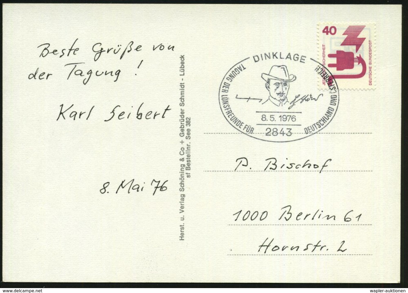1976 (8.5.) 2843 DINKLAGE, Sonderstempel: Hermann Löns TAGUNG DER LÖNSFREUNDE.. (Kopfbild Mit Hut) Fernkarte - Deutsche  - Other & Unclassified