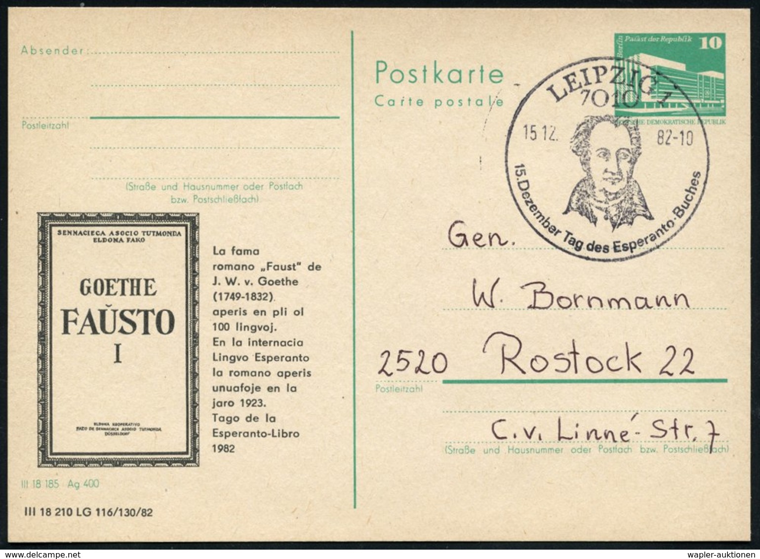 1982 (15.12.) 7010 LEIPZIG 1, Sonderstempel: Tag Des Esperanto-Buches = Goethe-Brustbild Auf Amtl. P 10 Pf. PdR., Grün + - Other & Unclassified