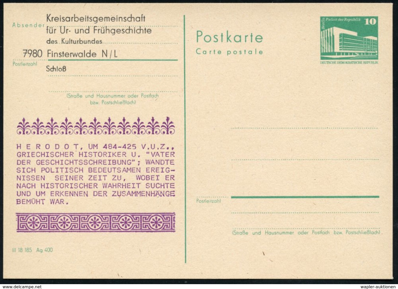 1984 7980 Finsterwalde, Amtl. Ganzsache 10 PF: PdR., Grün + Amtl. Zudruck: HERODOT, Um 484-425 V.u.Z., "Vater Der Geschi - Sonstige & Ohne Zuordnung