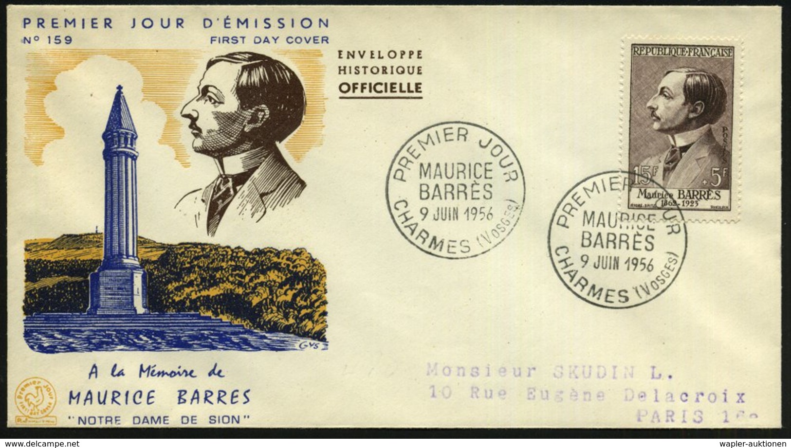 1956 (9.6.) FRANKREICH, 15 + 5 F. Maurice Barres, EF (= Autor, Politiker) + ET-Sonderstempel (CHARMES) Inl.-FDC-Sonderum - Otros & Sin Clasificación