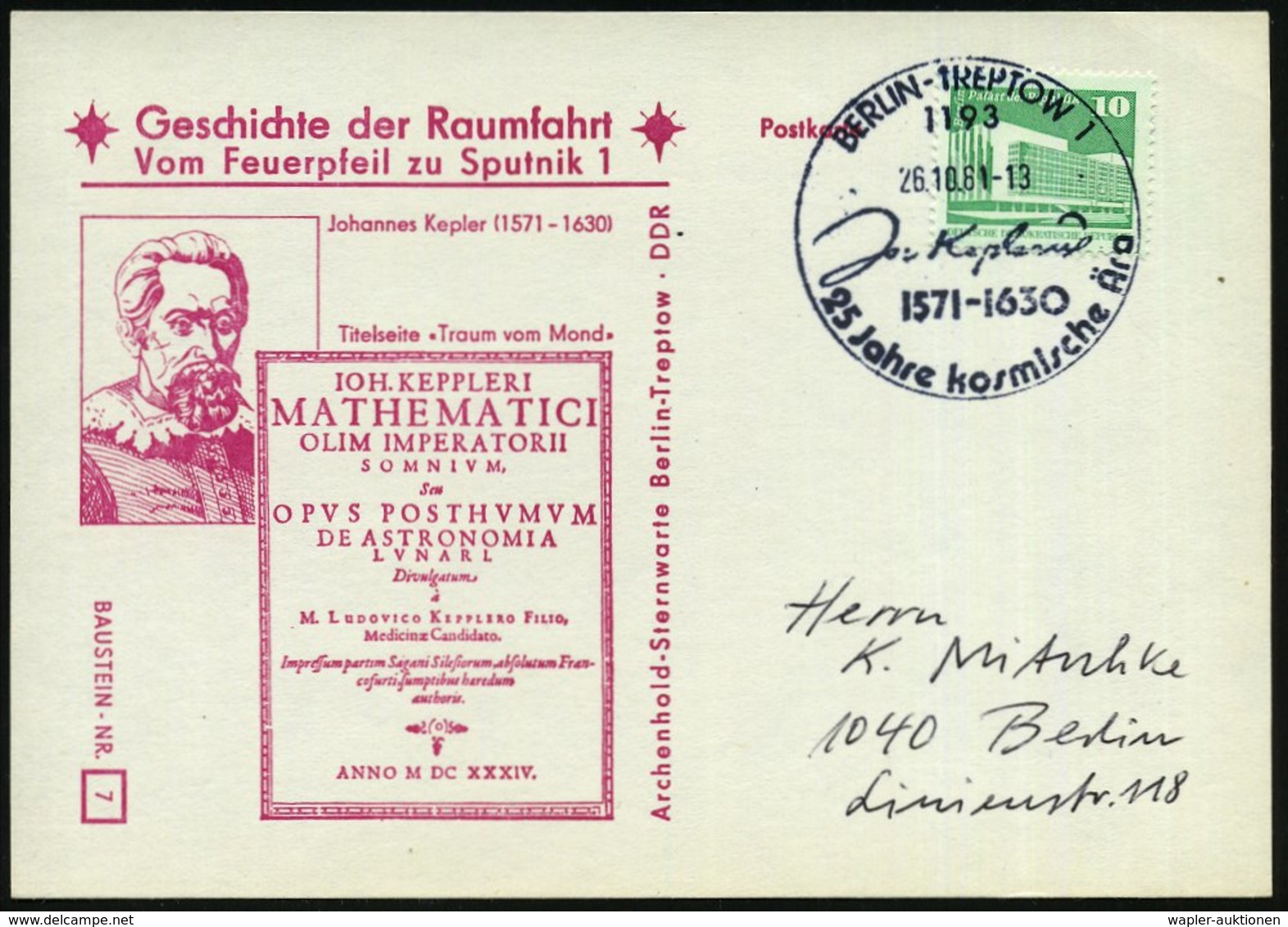 1981 (26.10.) 1193 BERLIN-TREPTOW 1, Sonderstempel: Joh. Kepler 1571 - 1630.. (Kepler-Faksimile) Auf Passender Sonderkar - Other & Unclassified