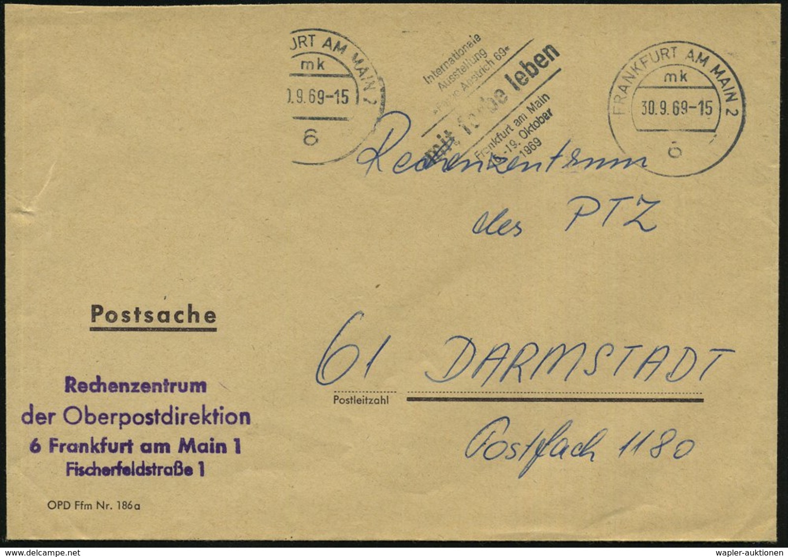 1969 (30.9.) 6 FRANKFURT AM MAIN, Postdienstbrief Mit Viol Absenderstempel: Rechenzentrum Der Oberpostdirektion.. An PTZ - Other & Unclassified