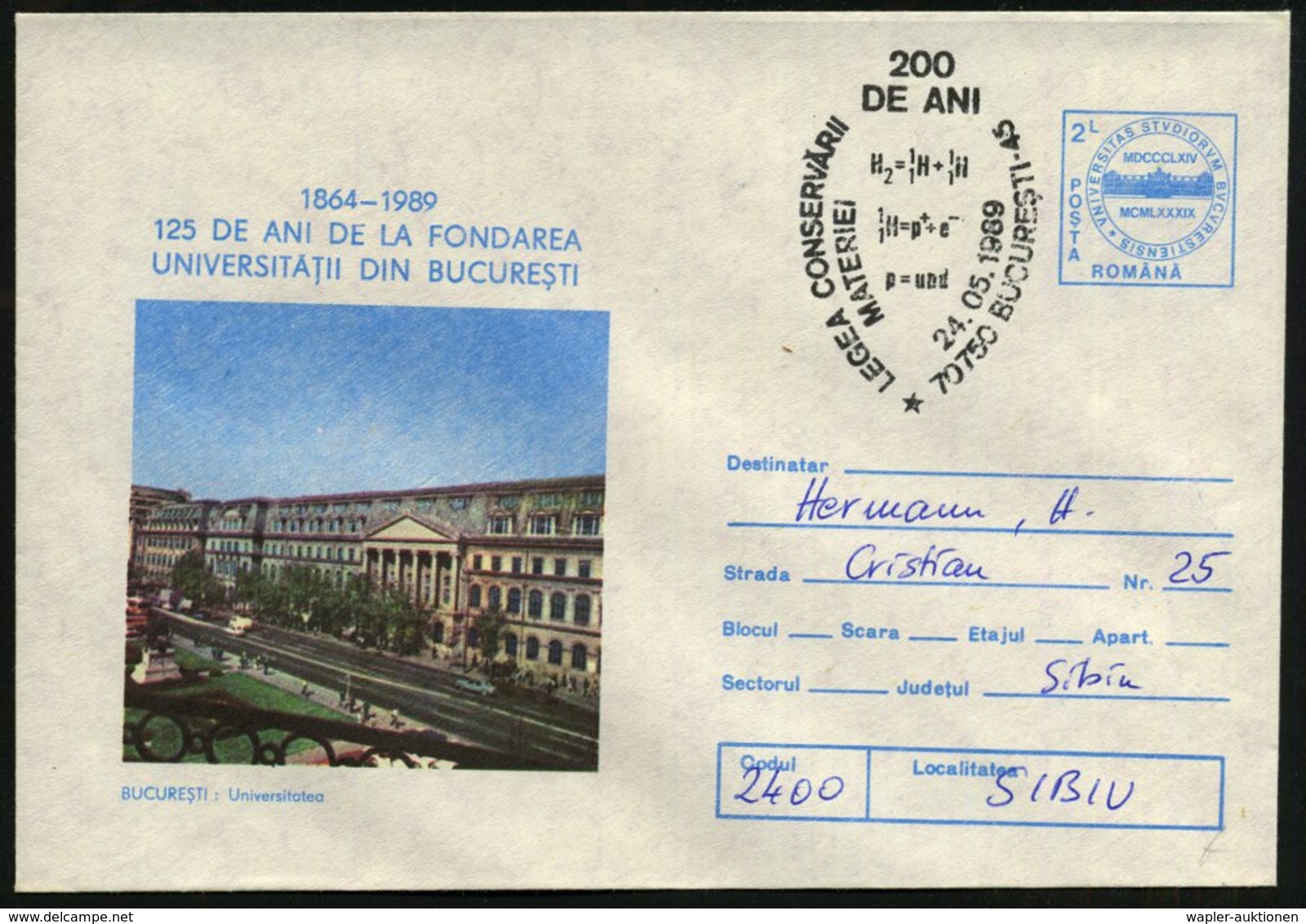 1989 (24.5.) RUMÄNIEN, 2 L. Sonder-Ganzsachen-Umschlag "125 Jahre Universität Bukarest"  (gebäude) + Passender Sonderste - Other & Unclassified