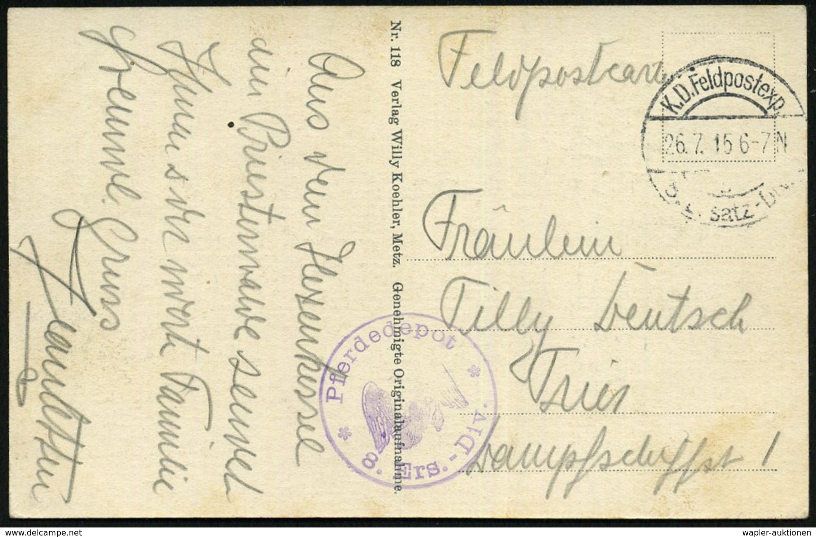 1915 (26.7.) DEUTSCHES REICH, 1K-Brücke: K. D. Feldpostexp. 8. Ersatz-Division + Briefstempel: Pferdedepot 8. Ers.-Div.  - Other & Unclassified