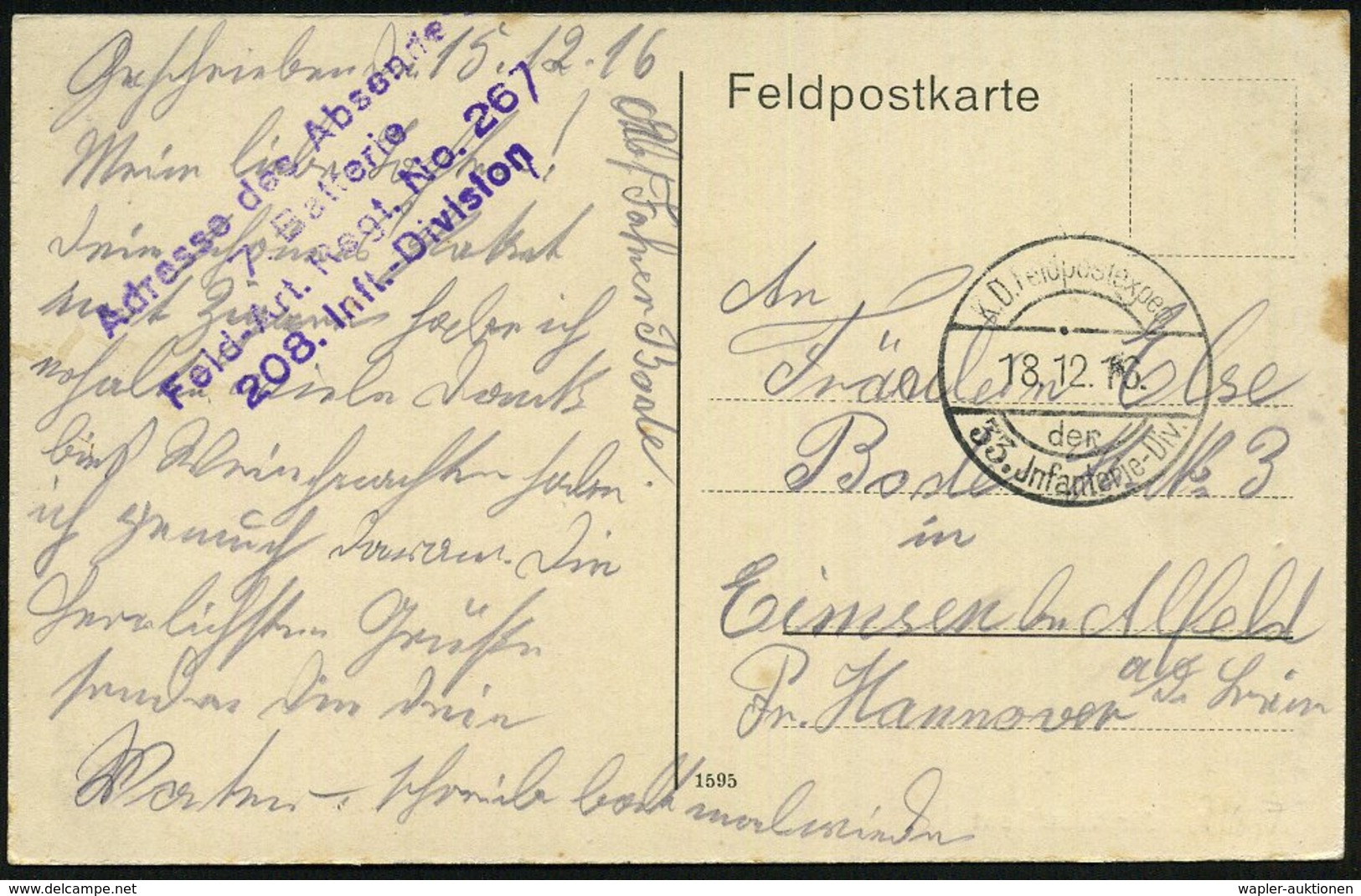 1916 (18.12.) DEUTSCHES REICH, 1K-Brücke: K. D. Feldpostexp. Der 33. Jnfanterie-Div. + Briefstempel: .. Feld-Art. Regt.  - Other & Unclassified