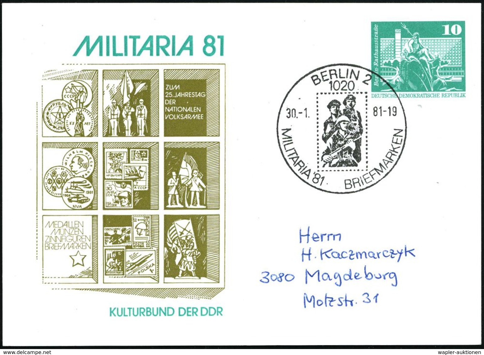 1981 (30.1.) 1020 BERLIN 2, Sonderstempel: MILITARIA'81 = NVA-Soldaten Der 3 Waffengattungen Auf PP 10 Pf. Neptunbrunnen - Other & Unclassified