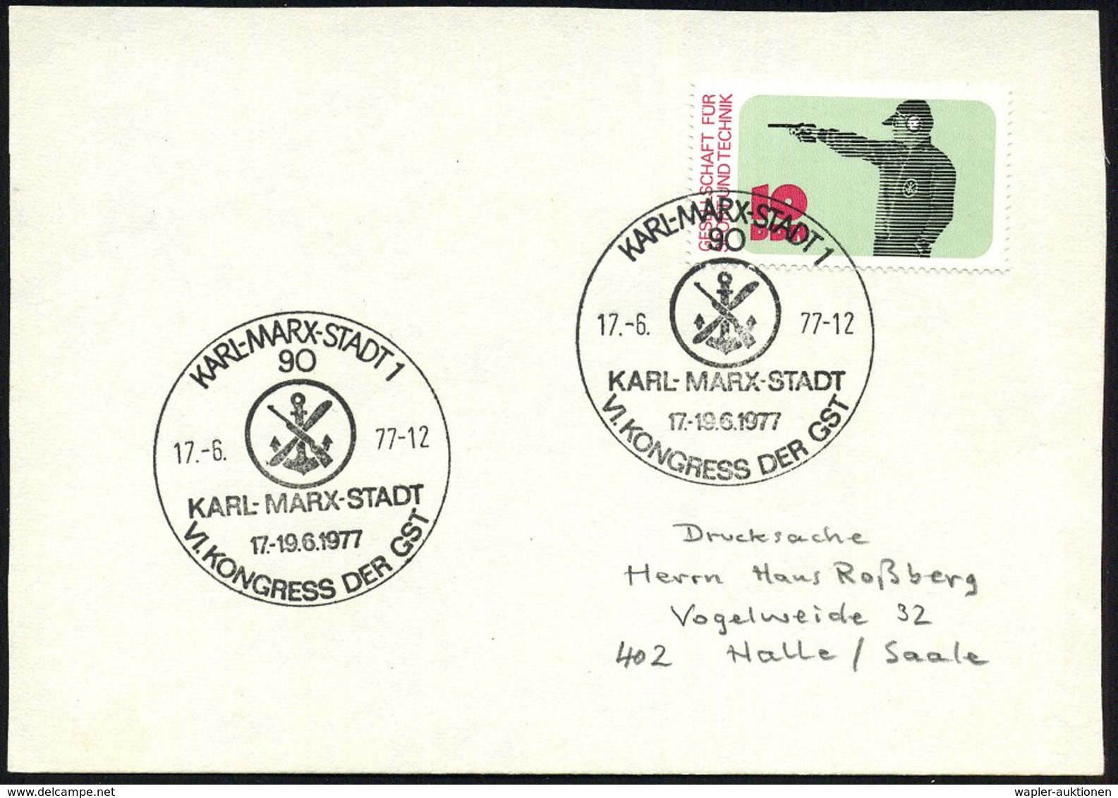 1977 (17.6.) 90 KARL-MARX-STADT 1, Sonderstempel: VI. KONGRESS DER GST (GST = Paramilitärische DDR-Organisation Gesellsc - Other & Unclassified