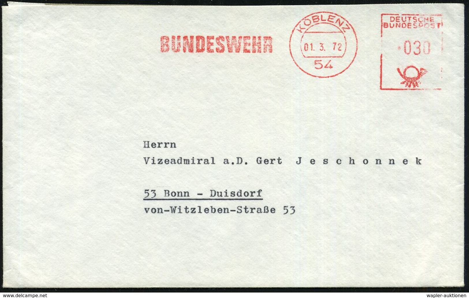 1972 (1.3.) 54 KOBLENZ, Absender-Freistempel: BUNDESWEHR; RS: Abs.-Vordruck: Bundesamt Für Wehrtechnik U. Beschaffung, D - Other & Unclassified