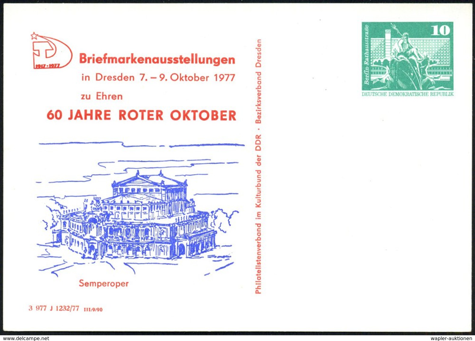 1977 (Okt.) Dresden, PP 10 Pf. Neptunbrunnen: Semperoper (60 Jahre Roter Oktober) Ungebr. (Mi.PP 15/78) - Oper & Opernhä - Other & Unclassified