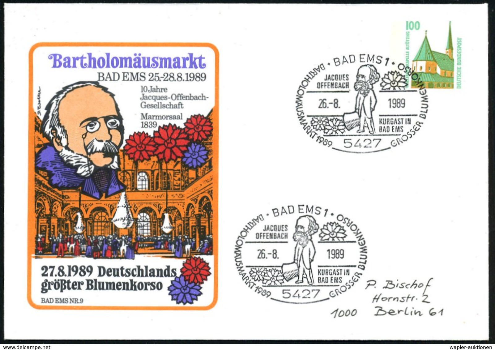 1989 (26.8.) 5427 BAD EMS 1, PU 100 Pf. Altötting: Bartholomäusmarkt.. 10 Jahre Jacques-Offenbach-Gesellschaft.. Blumenk - Other & Unclassified