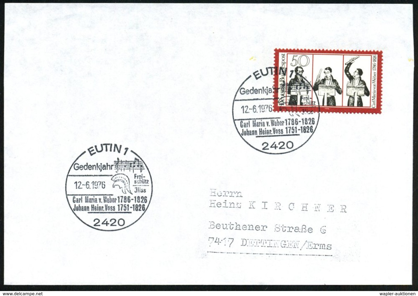 1976 (12.6.) 2420 EUTIN 1, Sonderstempel: Gedenkjahr Freischütz, Jlias Carl Maria V, Weber.. Joh. Heinrich Voss.. (griec - Sonstige & Ohne Zuordnung