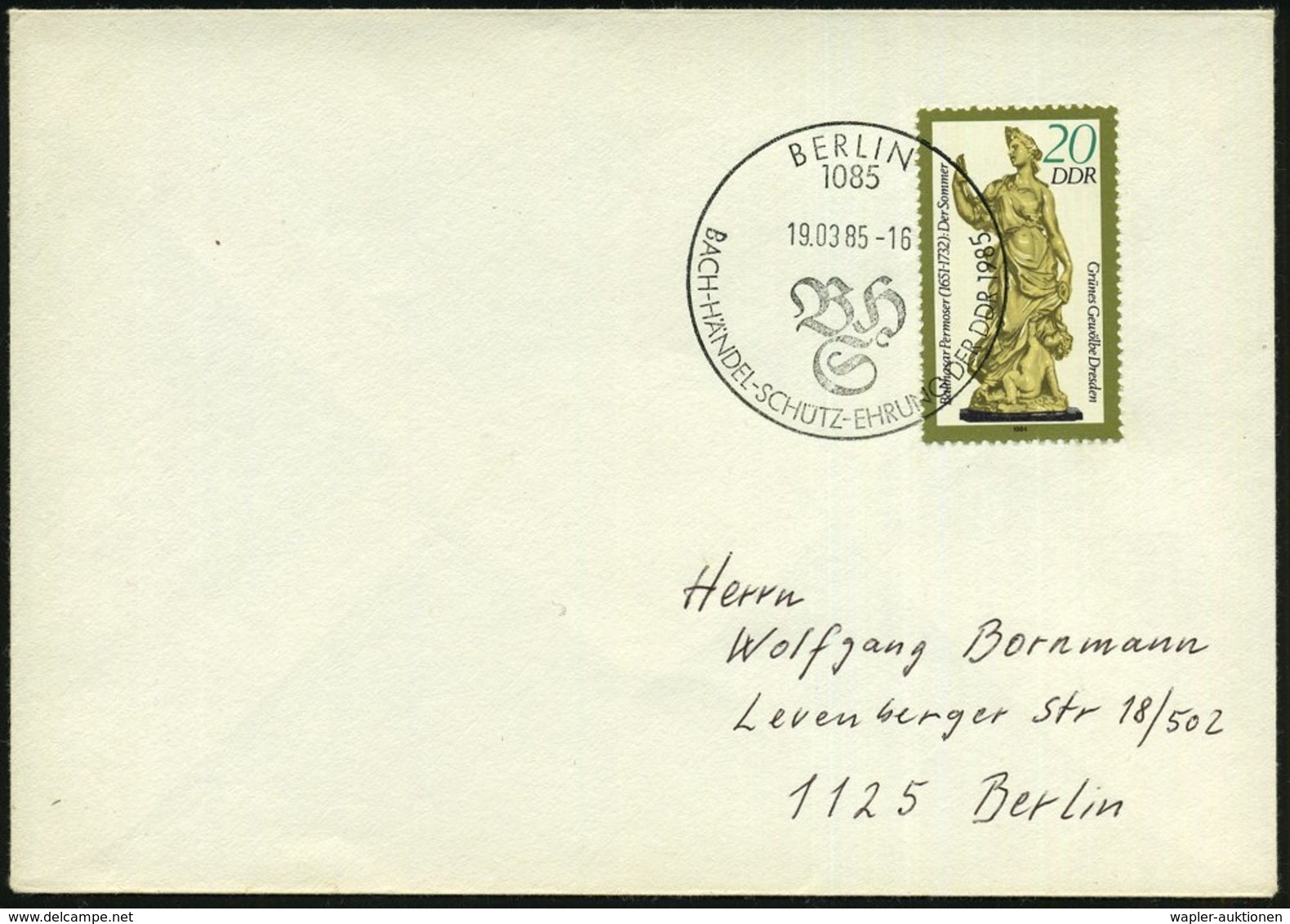 1985 (19.3.) 1085 BERLIN, Sonderstempel: BACH-HÄNDEL-SCHÜTZ-EHRUNG DER DDR (Monogramm) Inl.-Brief - Johan Sebastian Bach - Other & Unclassified