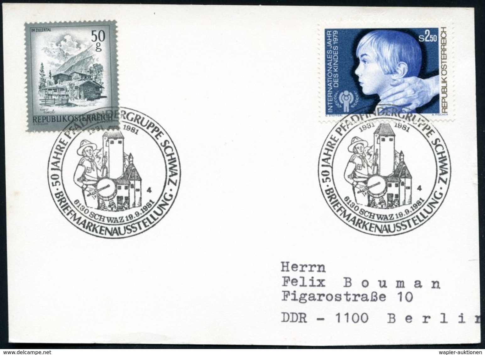 1981 (19.9.) ÖSTERREICH, Sonderstempel: 6130 SCHWAZ, 50 JAHRE PFADFINDERGRUPPE SCHWAZ.. = Pfadfinder-Trommler, 2x Auf Au - Other & Unclassified