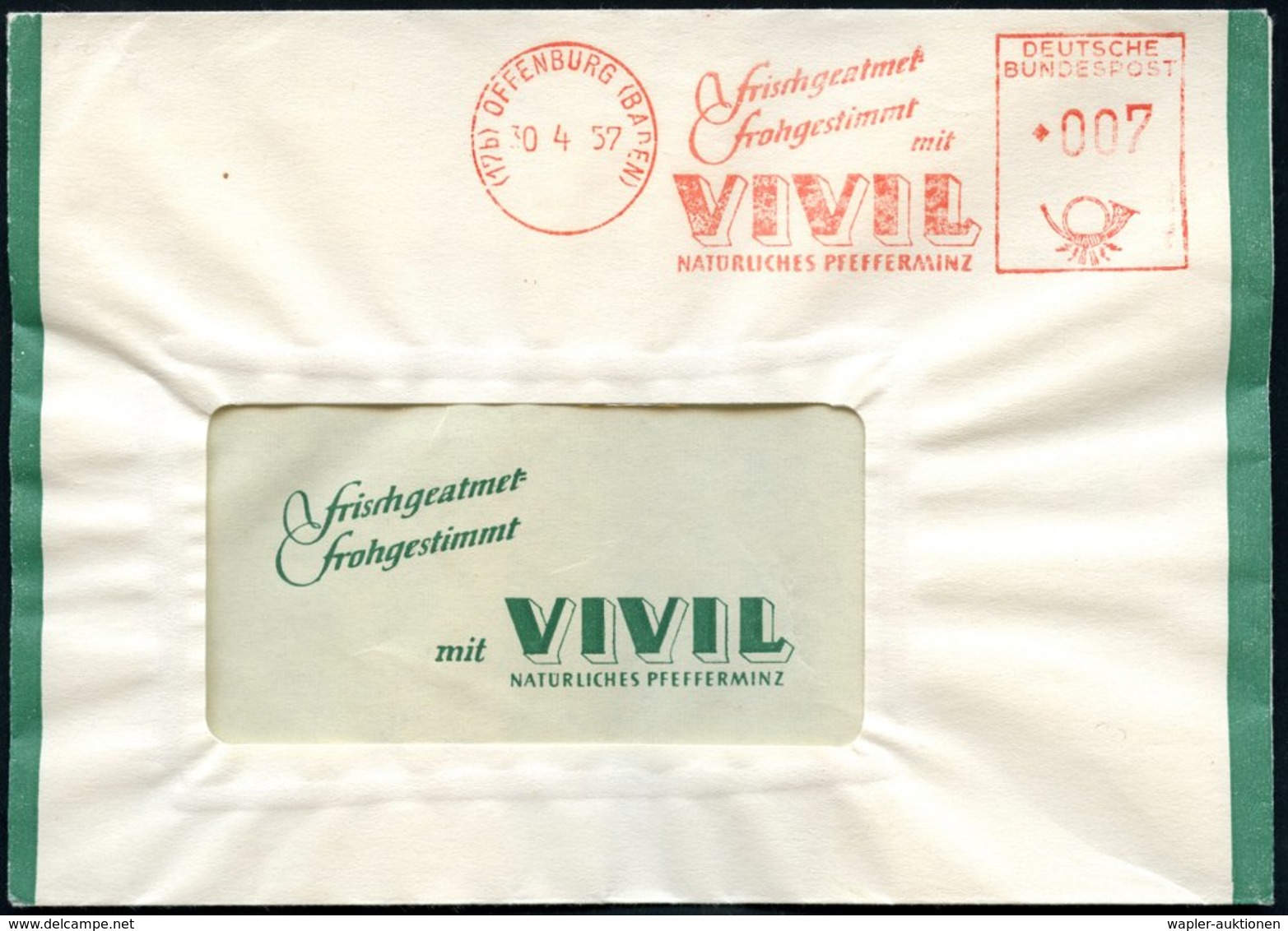 1957 (30.4.) (17 B) OFFENBURG (BADEN), Absender-Freistempel: ..VIVIL NATÜRLICHES PFEFFERMINZ, Reklamebrief - Zucker & Sc - Other & Unclassified