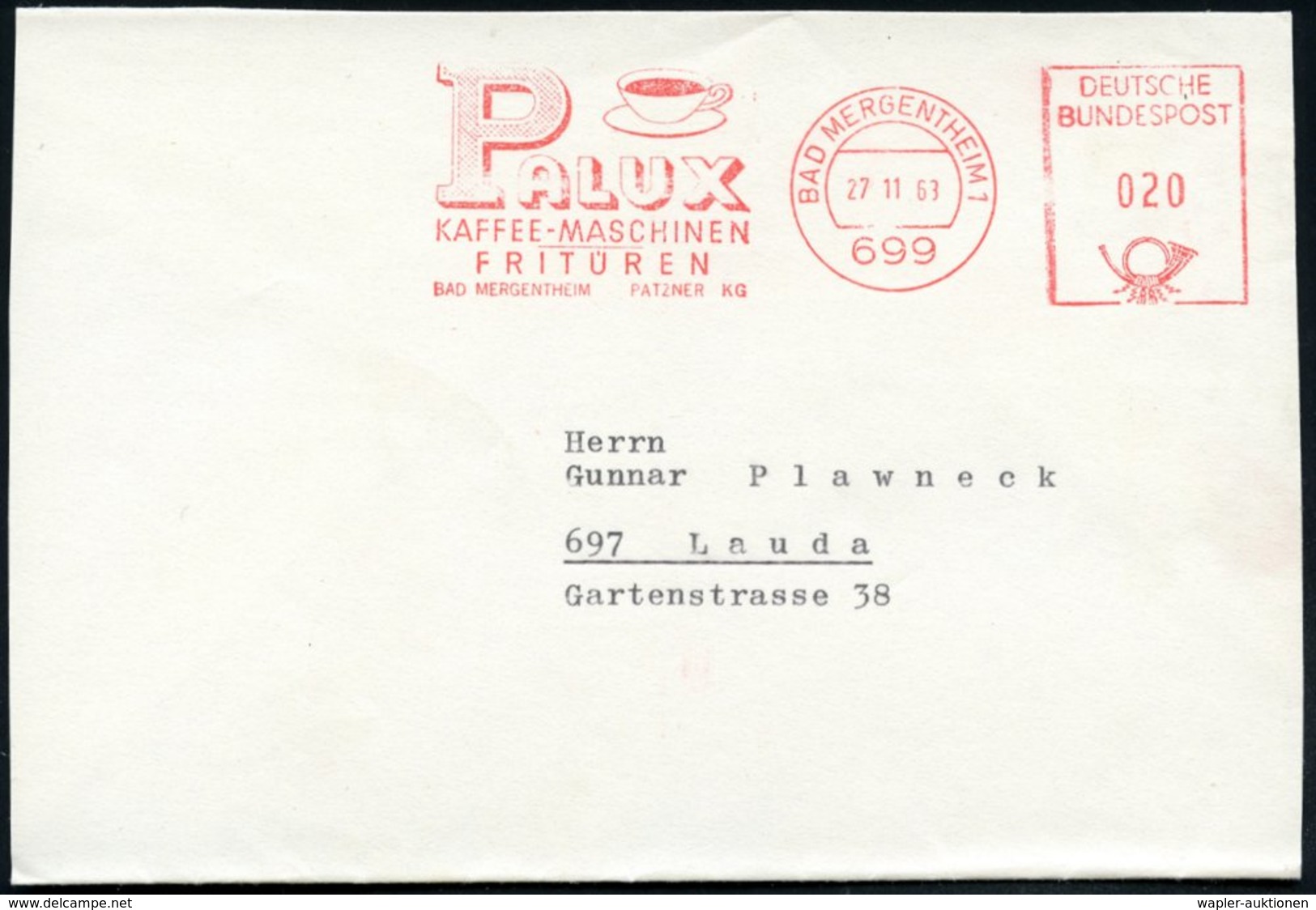 1968 (27.11.) 699 BAD MERGENTHEIM 1, Absender-Freistempel: PALUX KAFFEE-MASCHINEN, FRITÜREN.. PATZNER KG (Kaffee-Tasse)  - Other & Unclassified