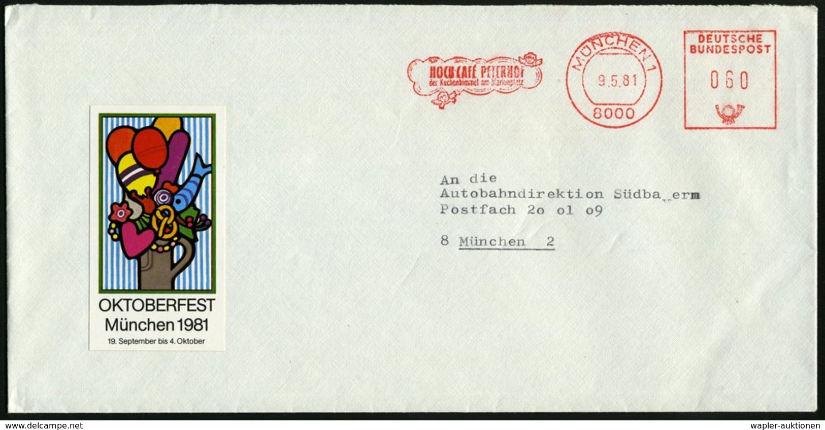 1981 (9.5.) 8000 MÜNCHEN 1, Absender-Freistempel: HOCH-CAFÉ PETERSHOF DER Kuchenhimmel Am Marienplatz (2 Egelputten) + R - Other & Unclassified