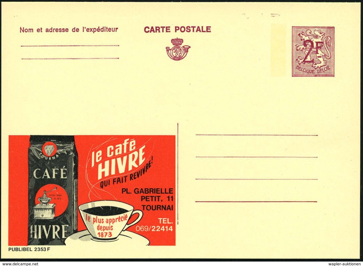 1967 BELGIEN, 2 F. Publibel-Ganzsache: Le Café HIVRE.. (Kaffee-Tasse, Kaffee-Packung Mit Kaffee-Mühle) Ungebr. (Mi.P 329 - Other & Unclassified