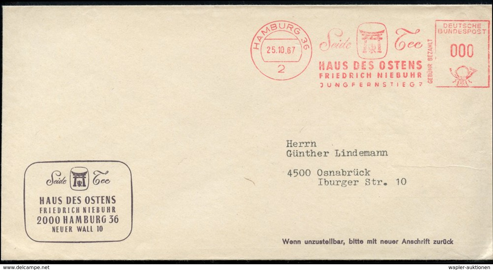 1967 (25.10.) 2 HAMBURG 36, Absender-Freistempel: Seide Tee, HAUS DES OSTENS, FIEDR. NIEBUHR.. (Tempeltor) Vorschriftsmä - Other & Unclassified