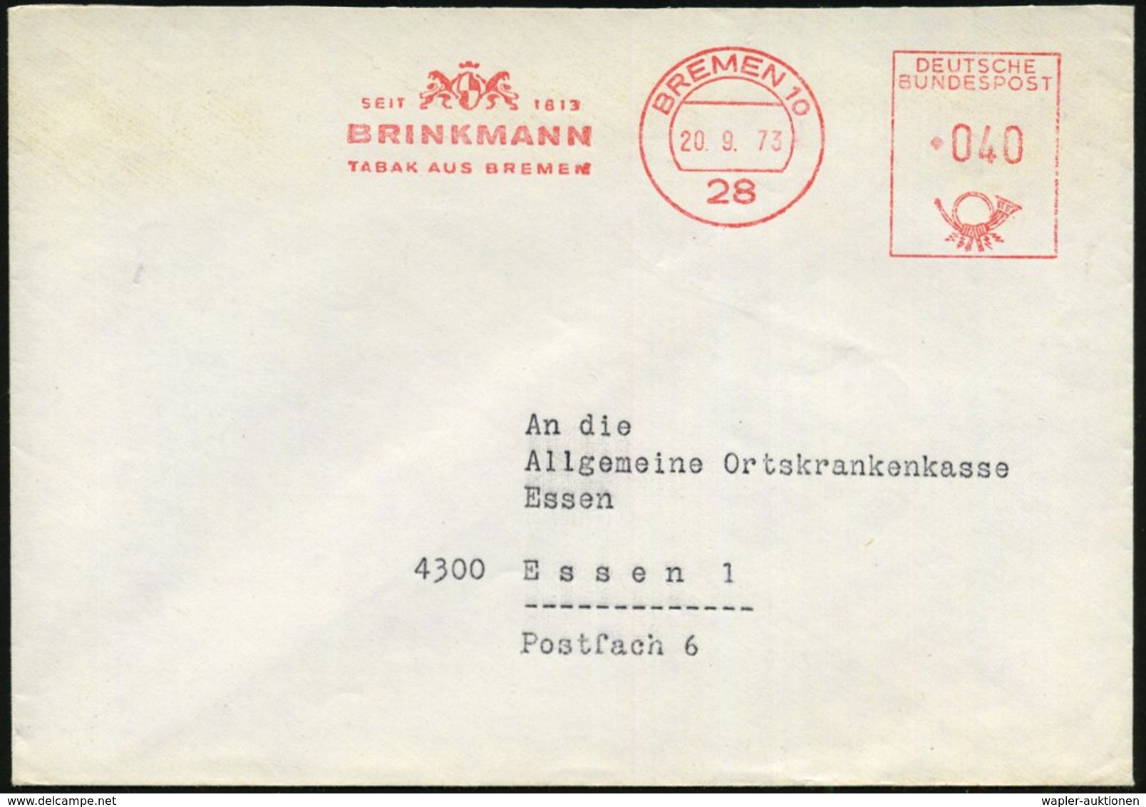 1973 (20.9.) 28 BREMEN 10, Absender-Freistempel: SEIT 1813, BRINKMANN, TABAK AUS BREMEN (Firmen-Logo) Rs. Abs.-Vordruck, - Other & Unclassified