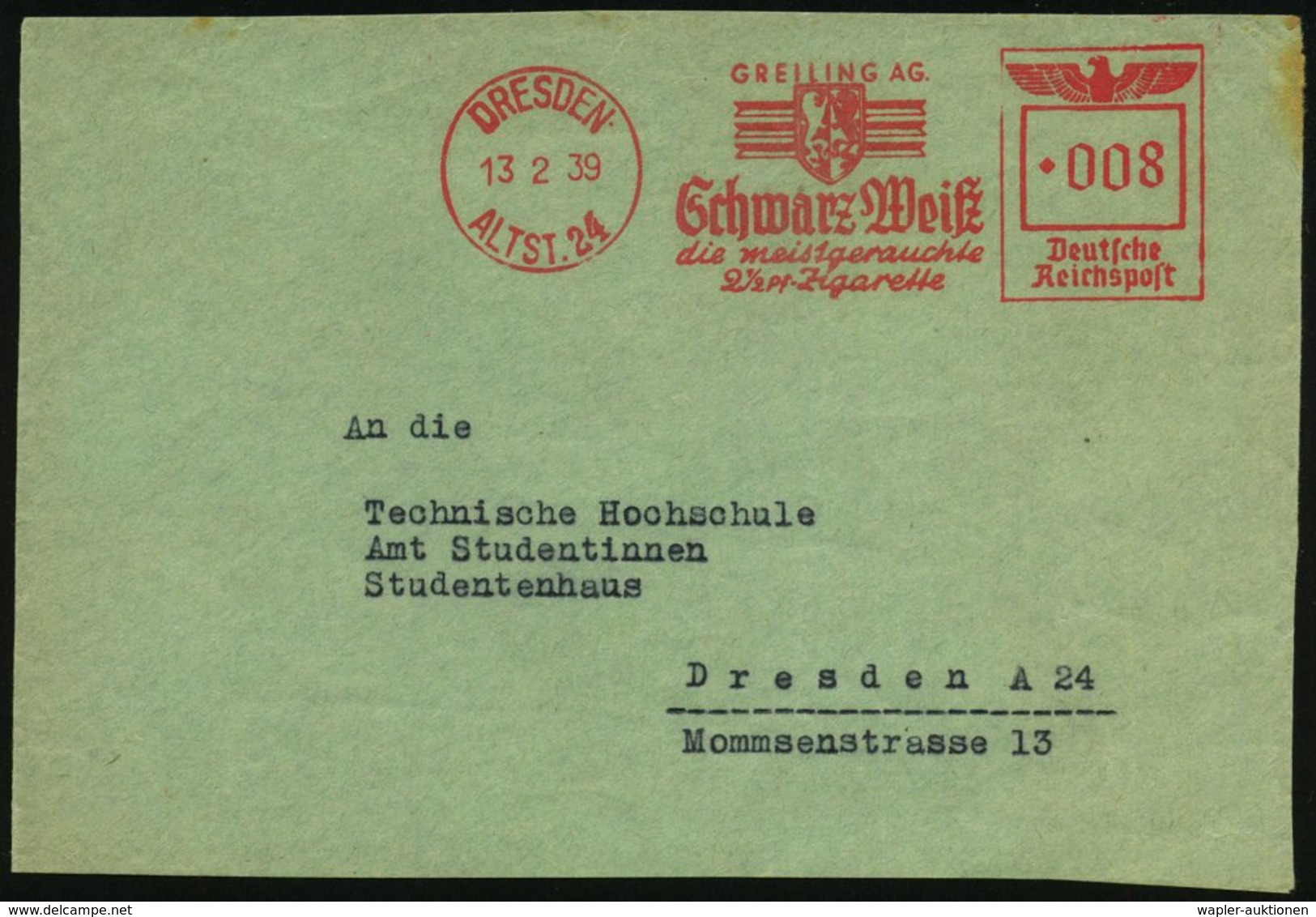 1939 (13.2.) DRESDEN ALTST.24 , Absender-Freistempel: GREILING AG,, Schwarz Weiß Die Meistgerauchte 2 1/ 2 Pf. Zigarette - Other & Unclassified