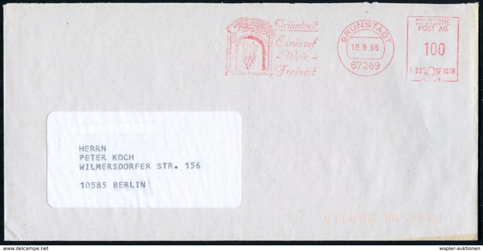 1996 67269 GRÜNSTADT, Absender-Freistempel "DEUTSCHE POST AG": Einkauf - Wein - Freizeit (Weintraube In Torbogen) Kommun - Other & Unclassified