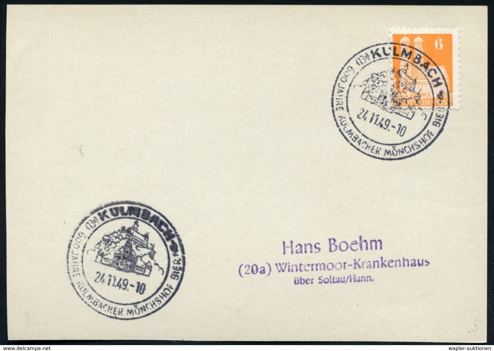 1949 (24.11.) (13 A) KULMBACH, Handwerbestempel: 600 JAHRE KULMBACHER MÖNCHSHOF BIER (Orts Mit Plassenburg = Zinnfiguren - Andere & Zonder Classificatie