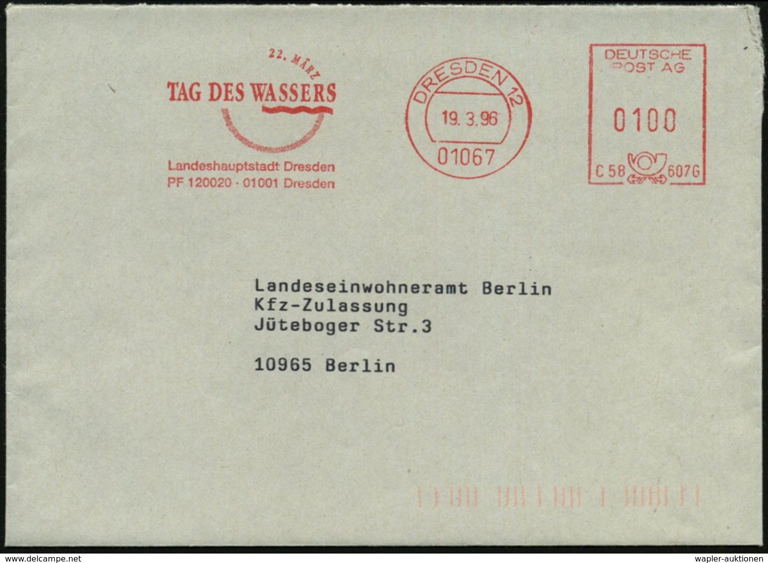 1996 01067 DRESDEN 12, Absender-Freistempel "DEUTSCHE POST AG": 22. MÄRZ, TAG DES WASSERS.., Kommunalbrief - Wasser, Was - Other & Unclassified