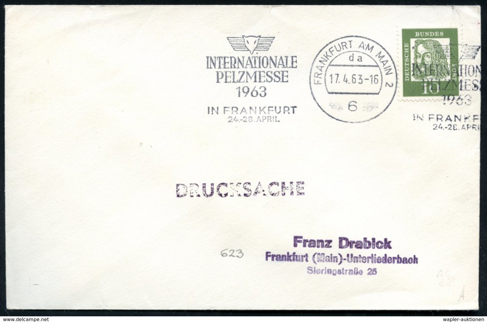 1963 (Apr.) 6 FRANKFURT AM MAIN 2, Band-Maschinen-Werbestempel: INTERNAT. PELZMESSE 1963 (Fuchskopf) Inl.-Brief (Bo.331  - Other & Unclassified