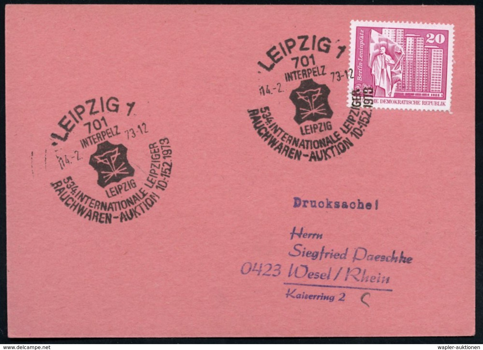 1973 (4.2.) 701 LEIPZIG 1, Sonderstempel: INTERPELZ, 534. JNTERNAT. LEIPZIGER RAUCHWAREN-AUKTION (Pelztierkopf, Fell) In - Other & Unclassified