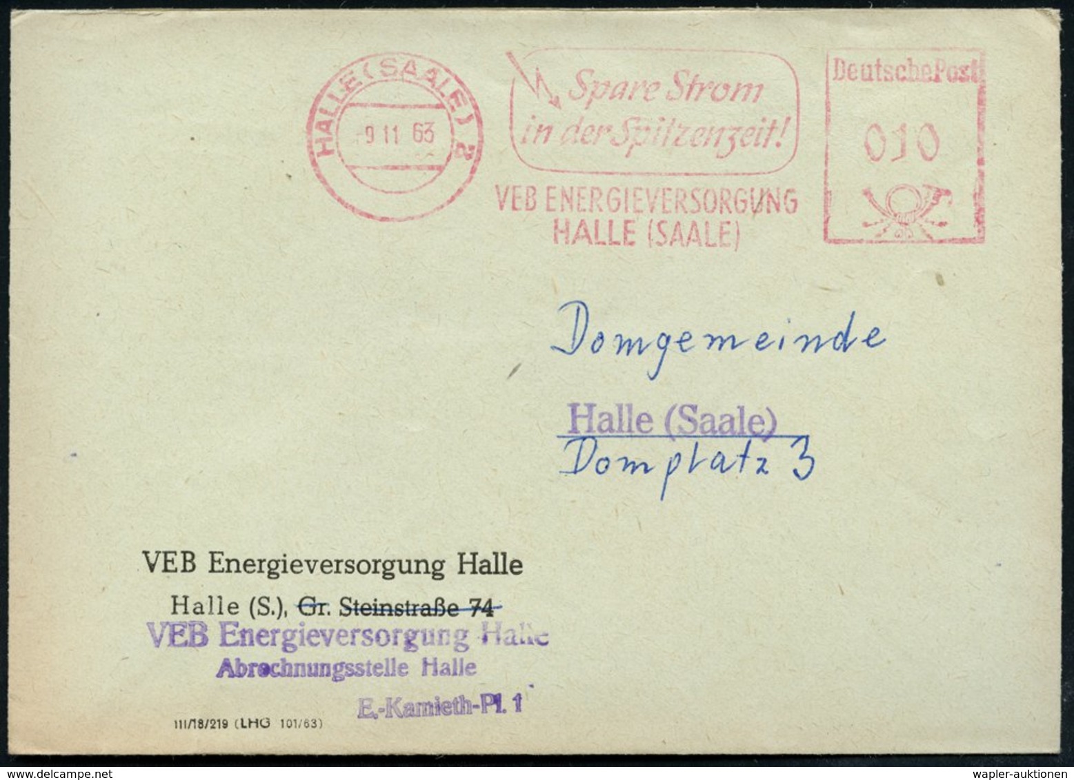 1963 (Nov.) HALLE (SAALE) 2, Absender-Freistempel: Spare Strom In Der Spitzenzeit!, VEB ENERGIEVERSORGUNG HALLE, Firmenb - Other & Unclassified