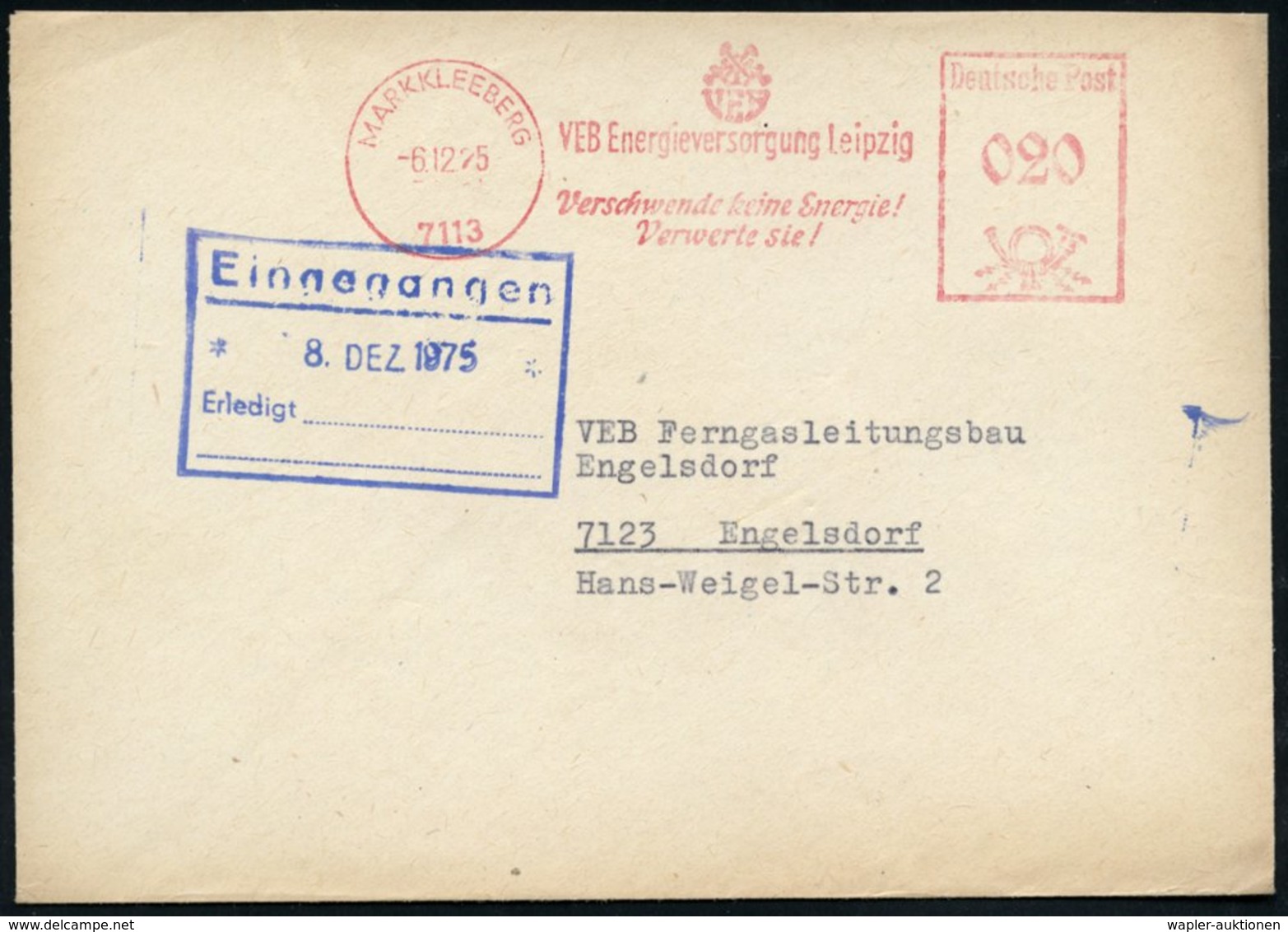 1975 (6.12.) 7113 MARKKLEEBERG, Absender-Freistempel: VEB Energieversorgung Leipzig, Verschwende Keine Energie!, Verwert - Other & Unclassified