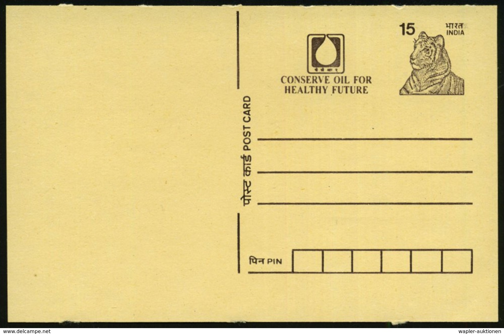 1999 INDIEN, 15 R. Amtl. Ganzsache Tiger: CONSERVE OIL FOR HEALTHY FUTURE, Ungebr. - Rohstoff- U. Energiesparen / Raw Ma - Other & Unclassified