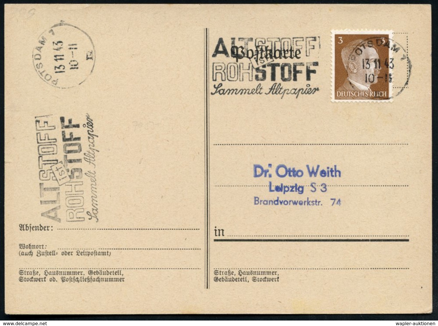 1943 (13.11.) POTSDAM 1, Maschinen-Werbestempel: ALTSTOFF Ist ROHSTOFF, Sammelt Altpapier, 2x Auf In.-Karte (Bo.S 399 A  - Sonstige & Ohne Zuordnung