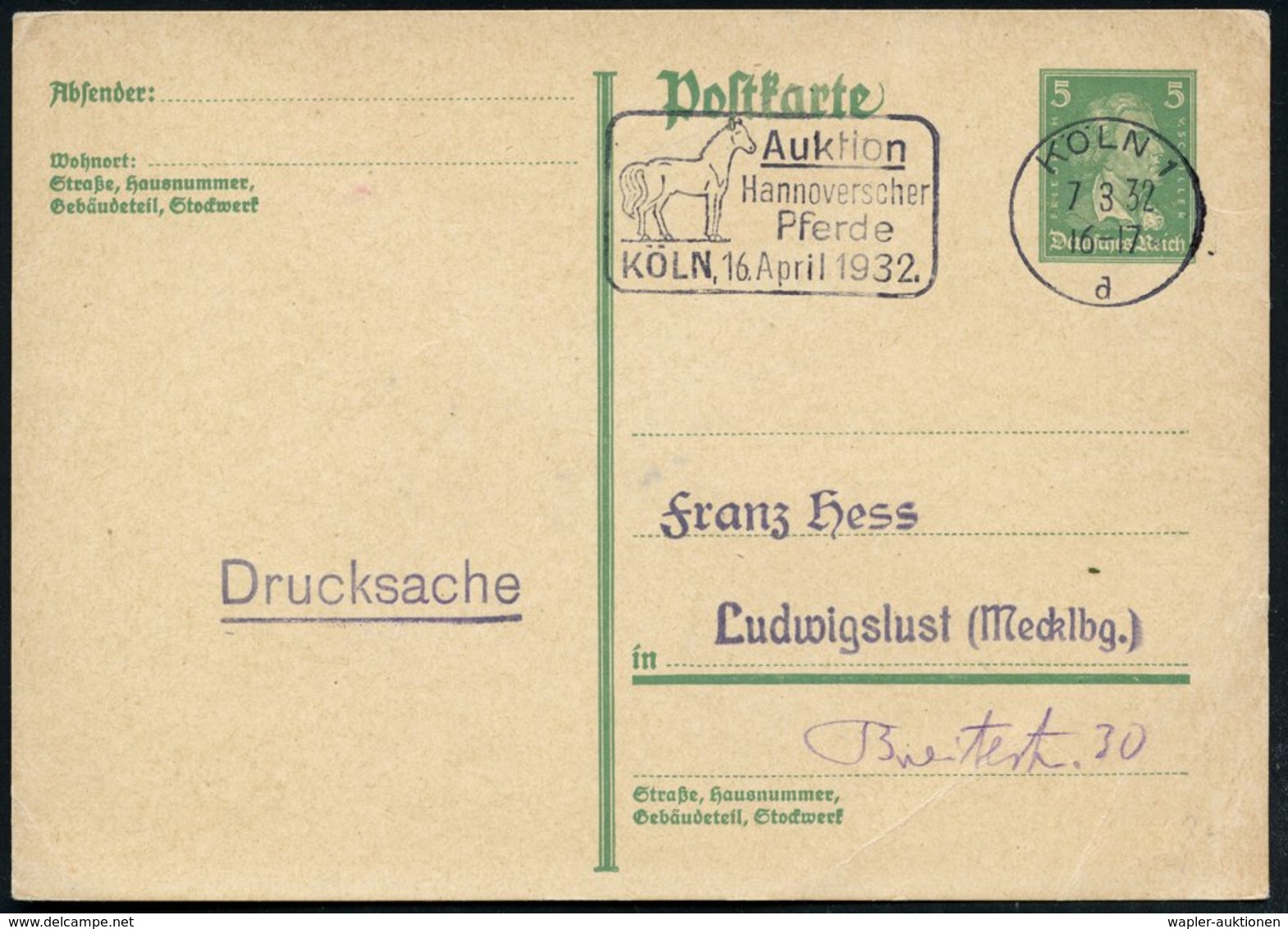 1932 (7.3.) KÖLN 1, Maschinen-Werbestempel: Auktion Hannoverscher Pferde.. 16. April 1932 (Pferd) Inl.-Karte (Bo.25 A II - Other & Unclassified