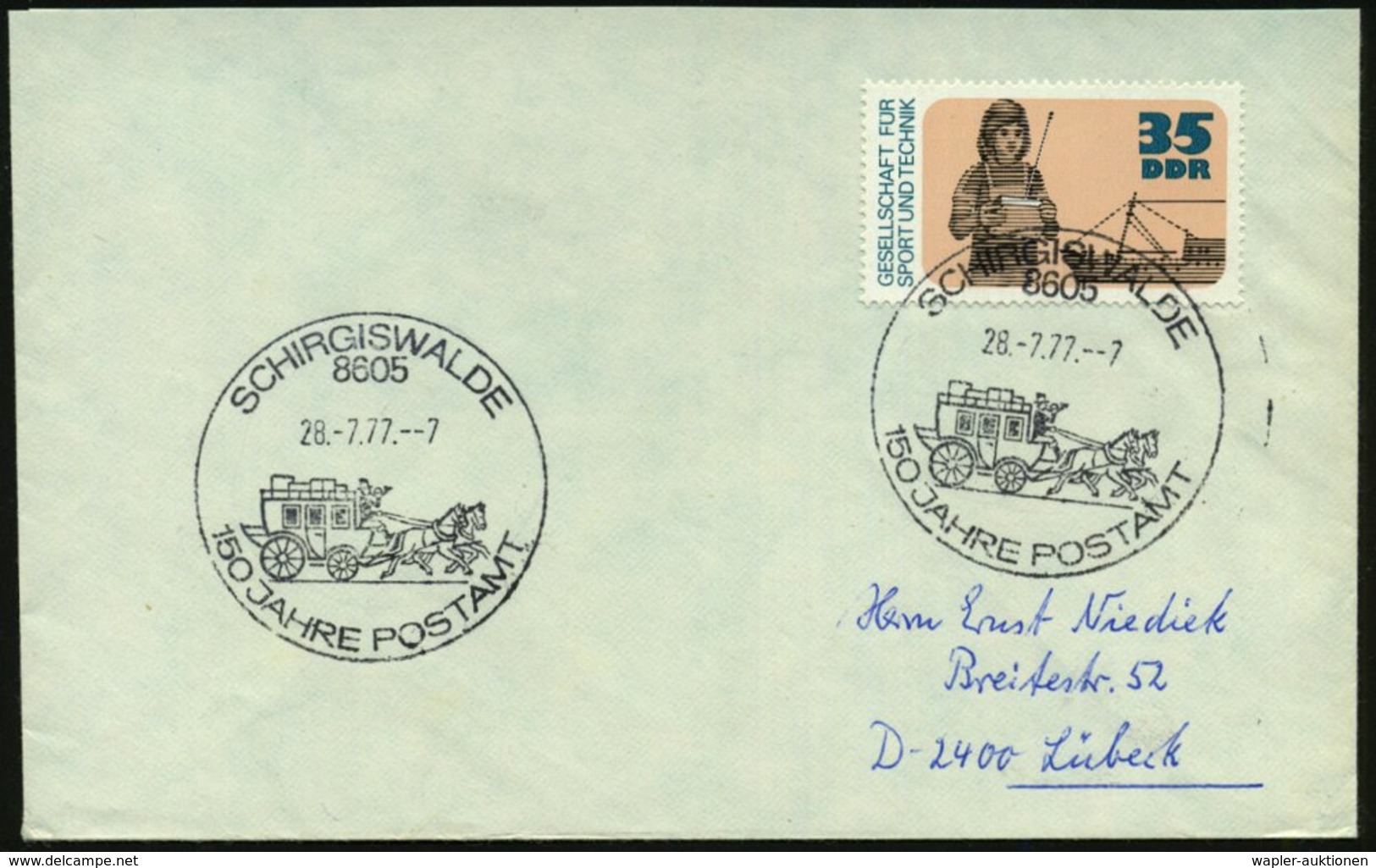 1977 (28.7.) 8605 SCHIRGISWALDE, Sonderstempel: 150 JAHRE POSTAMT = Postkutsche, BRD-Brief - Pferd / Horse / Cheval / Ca - Other & Unclassified