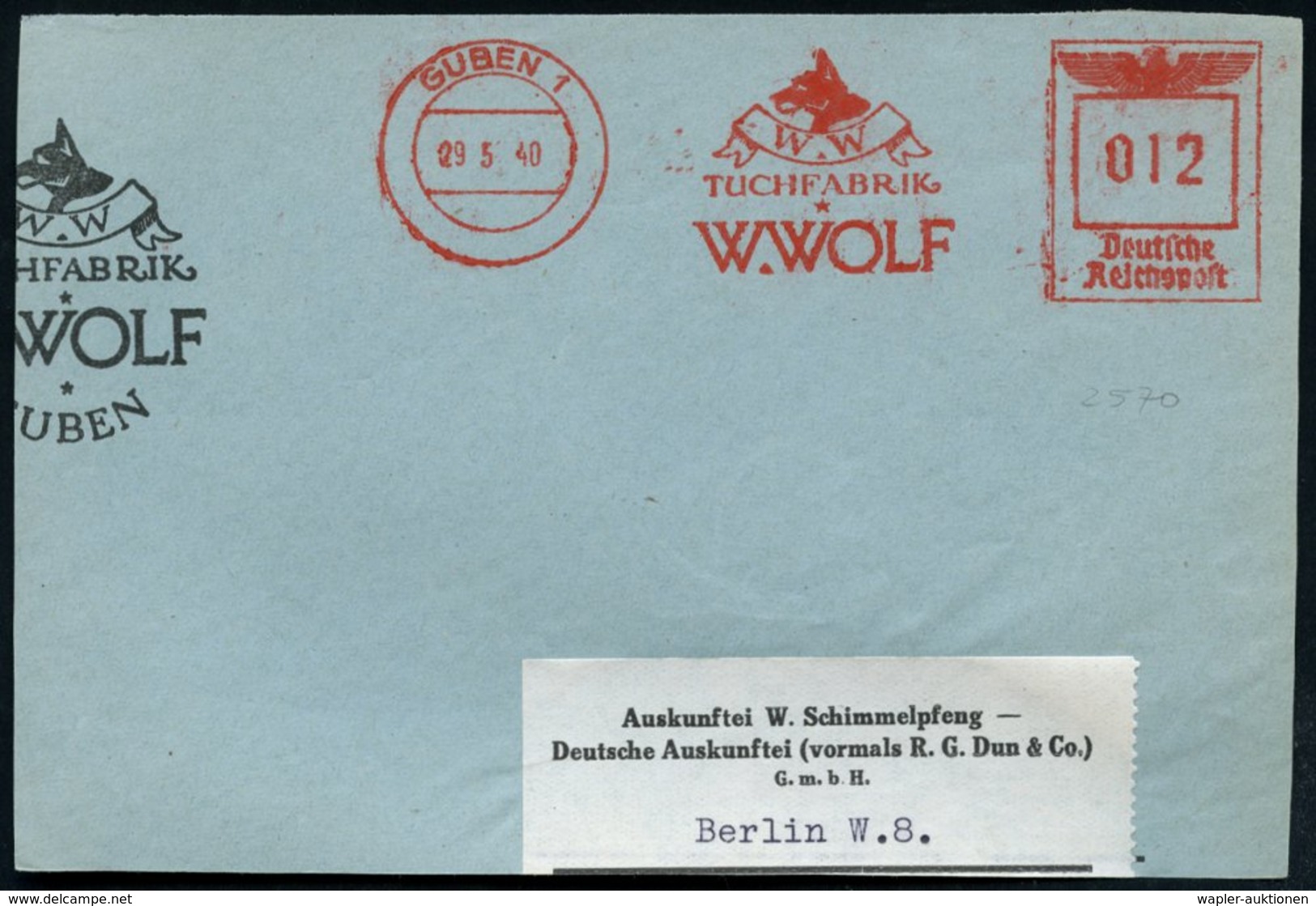 1940 (29.5.) GUBEN 1, Absender-Freistempel: TUCHFABRIK W. WOLF = Wolfskopf, Motivgleiche Teil-Vorderseite - Hund, Wolf,  - Other & Unclassified