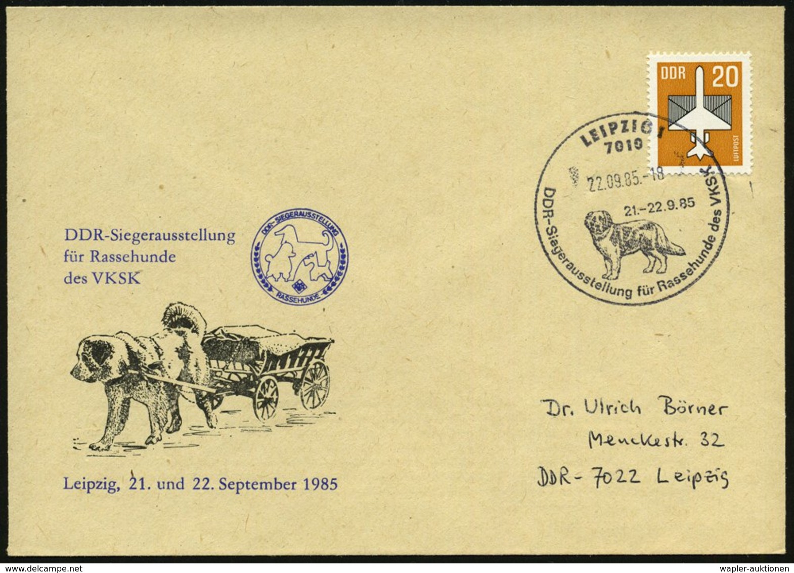 1985 (22.9.) 7010 LEIPZIG, Sonderstempel: DDR Siegerausstellung Für Rassehunde Des VKSK (Bernhardiner) Auf Passendem Son - Other & Unclassified