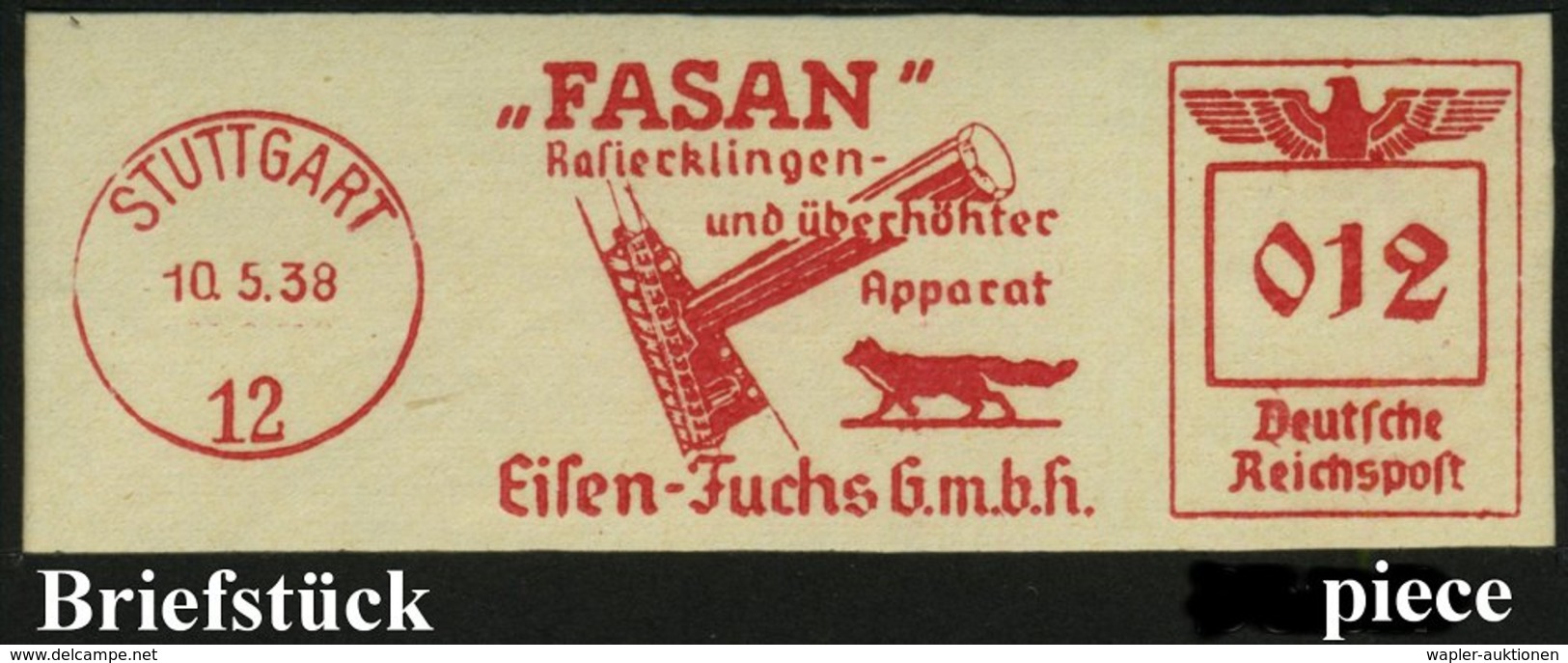 1938 (10.5.) STUTTGART 12, Absender-Freistempel: "FASAN" Rasierklingen.. Eisen-Fuchs = Fuchs (u. Rasier-Apparat) Briefst - Other & Unclassified