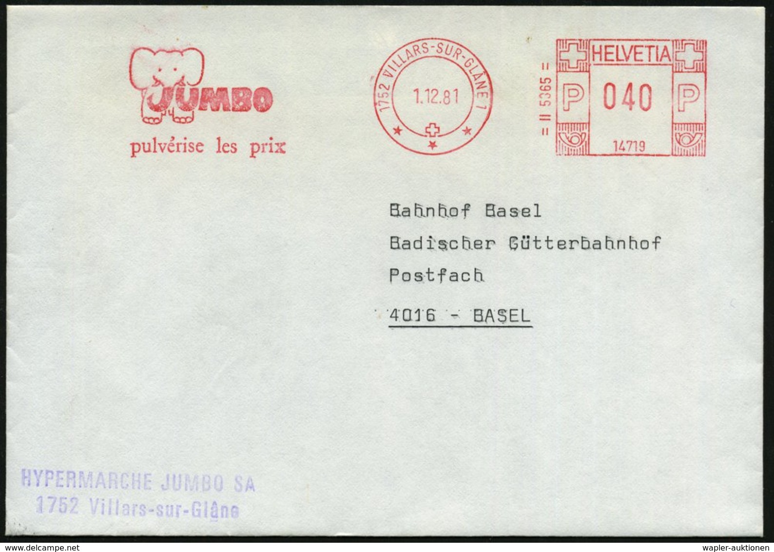 1981 (1.12.) SCHWEIZ, Absender-Freistempel: 1752 VILLARS-SUR-GLANE 1, JUMBO.. = Elefant, Firmenbrief - Elefant / Elephan - Other & Unclassified