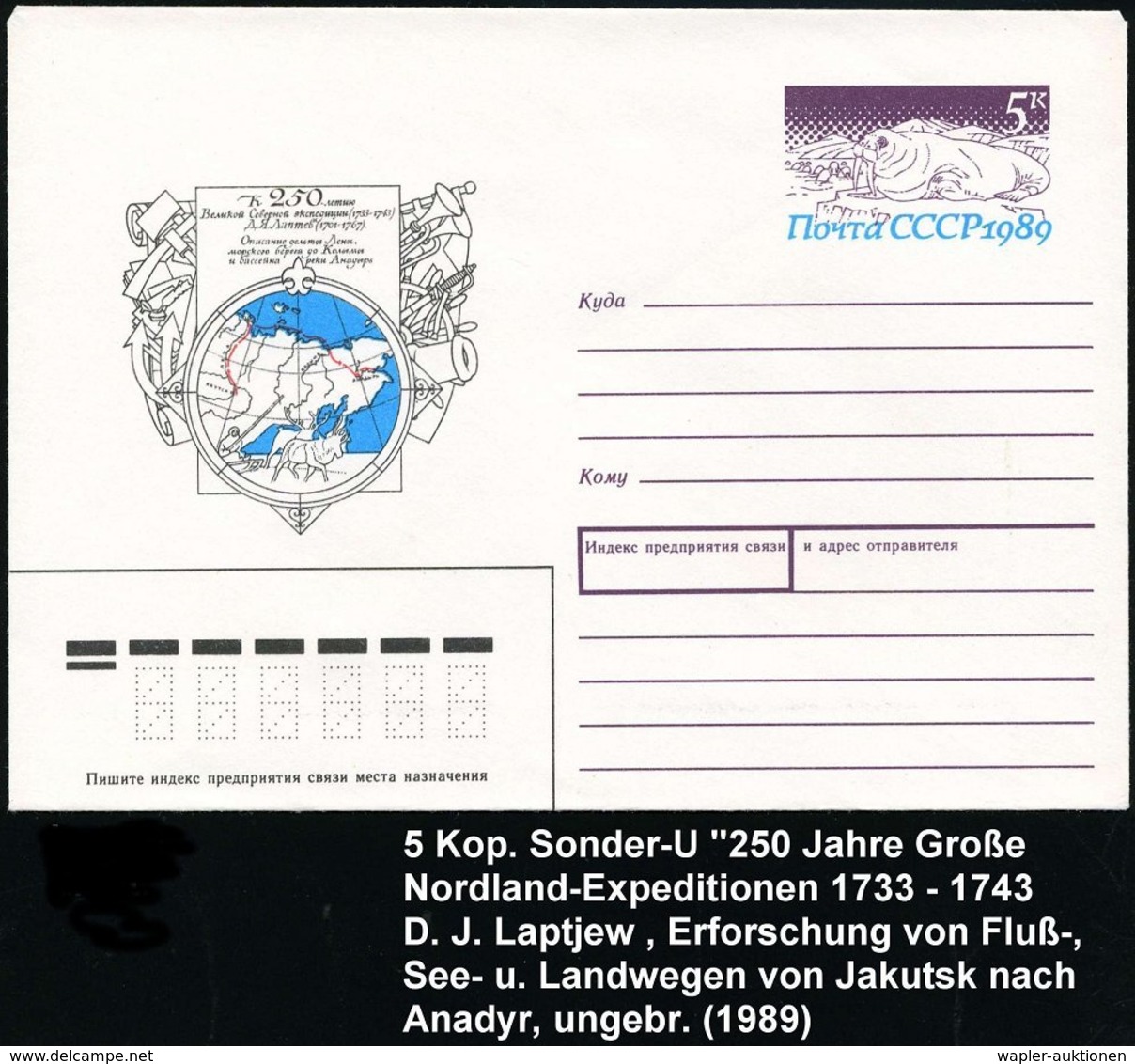 1989 UdSSR, 5 Kop. Sonder-Ganzsachen-Umschlag: See-Elefant, Expedition Der Nordostpassage Jakutsk Bis Anadyr (Exped.-Ger - Sonstige & Ohne Zuordnung