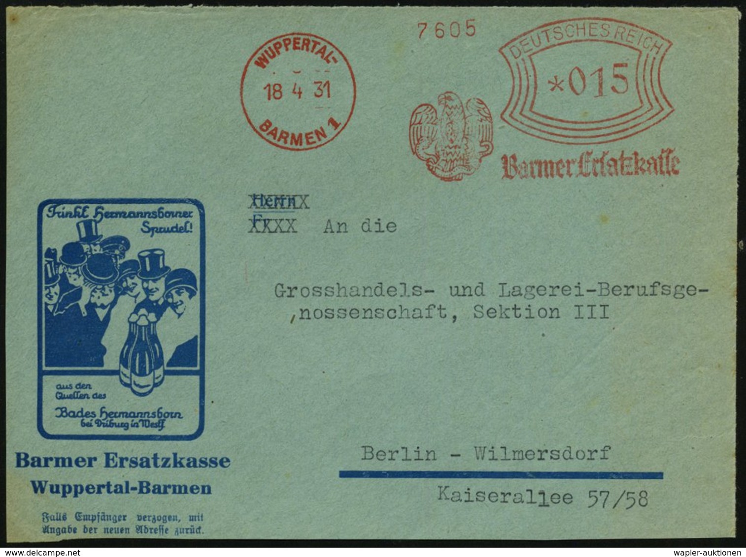 1931 (18.4.) WUPPERTAL-BARMEN 1, Absender-Freistempel: Barmer Ersatzkasse = Adler Mit Schlange, Reklame-Vorderseite: Tri - Other & Unclassified