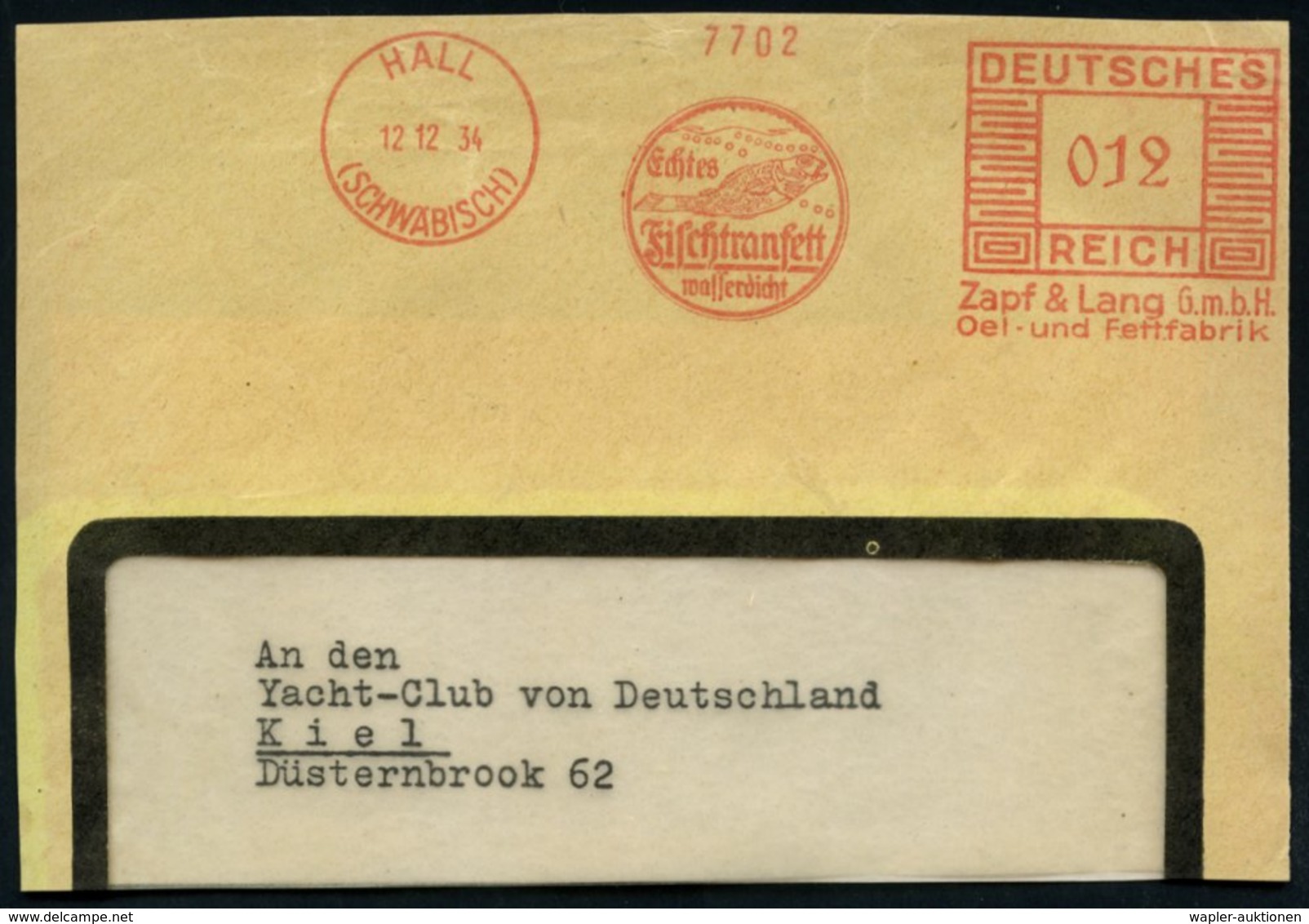 1934 (12.12.) SCHWÄBISCH HALL, Absender-Freistempel: Echtes Fischtranfett Wasserdicht, Zapf & Lanf GmbH, Oel- U. Fettfab - Other & Unclassified