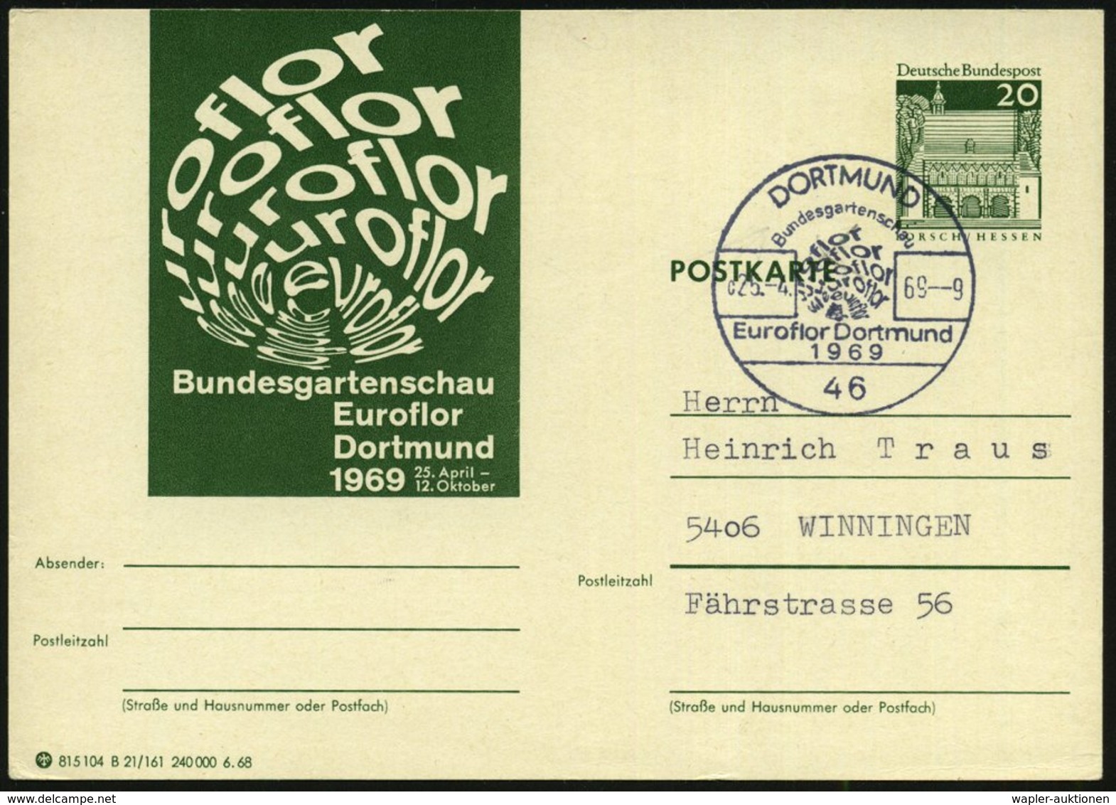 1969 46 DORTMUND, 20 Pf. Sonder-Bildganzsache Lorsch, Grün: Bundesgartenschau Euroflor.. (Blüte Aus Buchstaben) + Motivg - Altri & Non Classificati