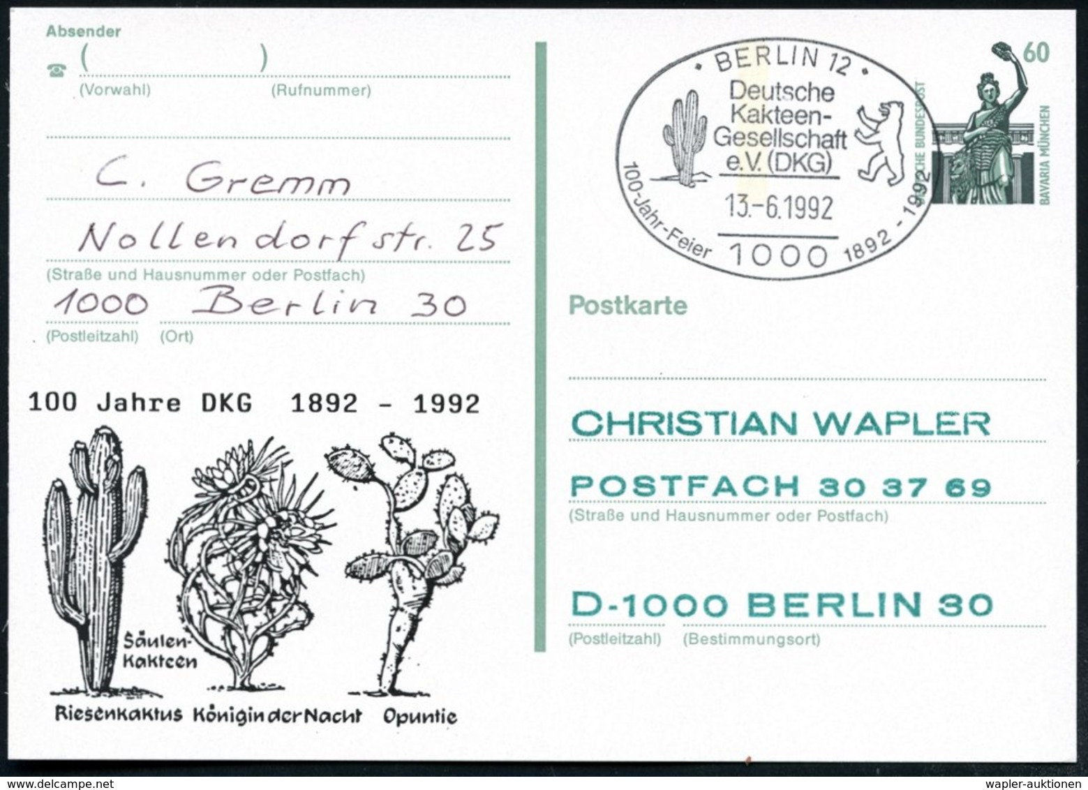 1992 (13.6.) 1000 BERLIN 12, 60 Pf. Amtl. Ganzsache Bavaria + Zudruck: 100 Jahre DKG 1892 - 1992 Mit Riesenkaktus, König - Other & Unclassified