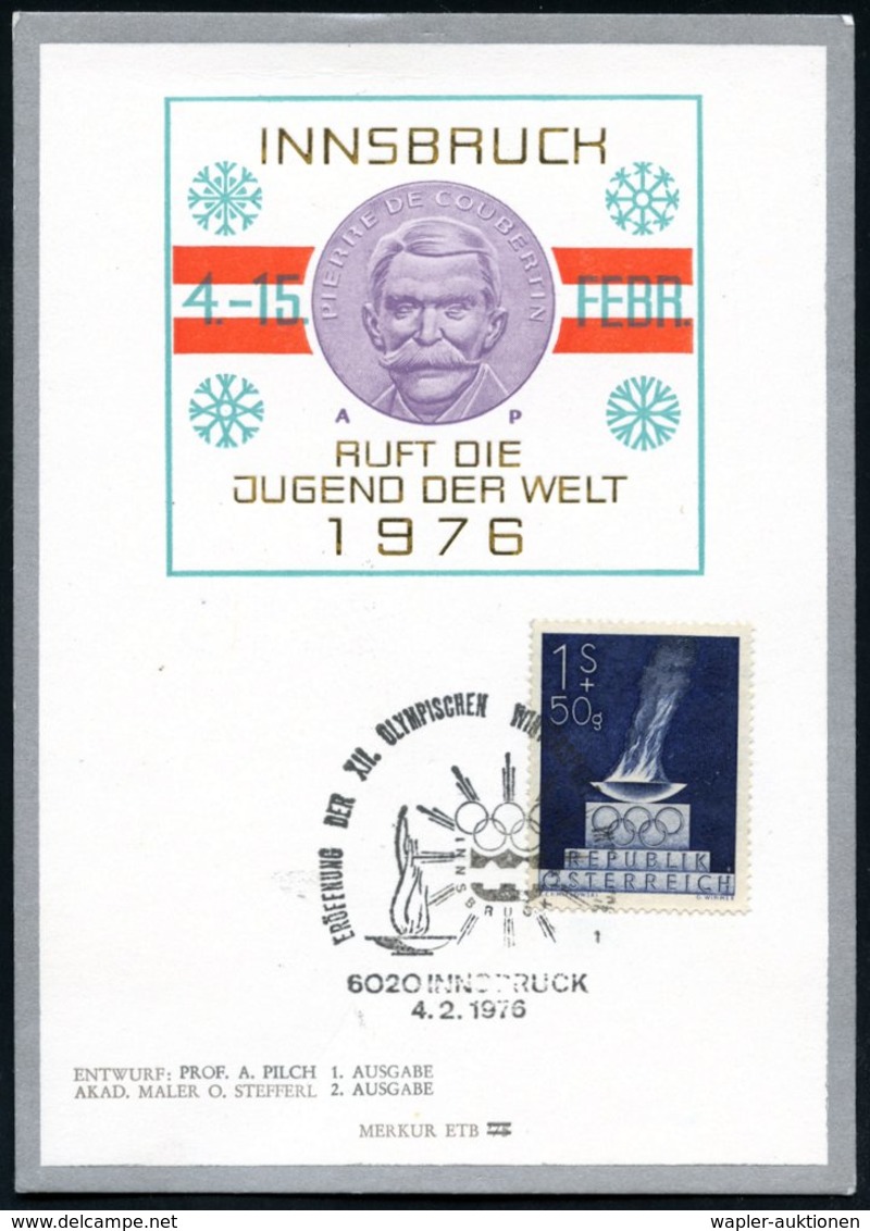 1976 (4.2.) ÖSTERREICH, Olympische Winterspiele Innsbruck, Sonderstempel: 6020 INNSBRUCK, ERÖFFNUNG DER XII. OLYMP. WINT - Other & Unclassified